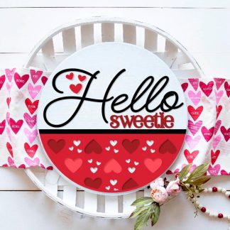 Painted version of wooden sign kit saying Hello Sweetie