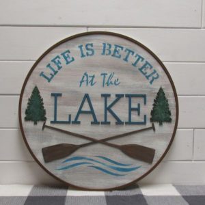 Life is Better at the Lake Sign Kit