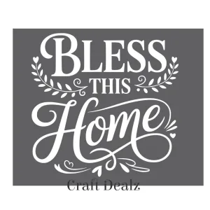 Bless this Home Stencil