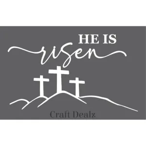 He Is Risen Sign Stencil